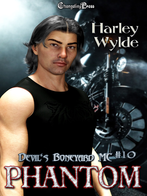 Title details for Phantom by Harley Wylde - Available